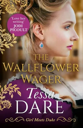 The Wallflower Wager: The brand new irresistible Regency romance from New York Times bestselling author of The Governess Game and The Duchess Deal (Girl meets Duke, Book 3) Paperback  September 5, 2019